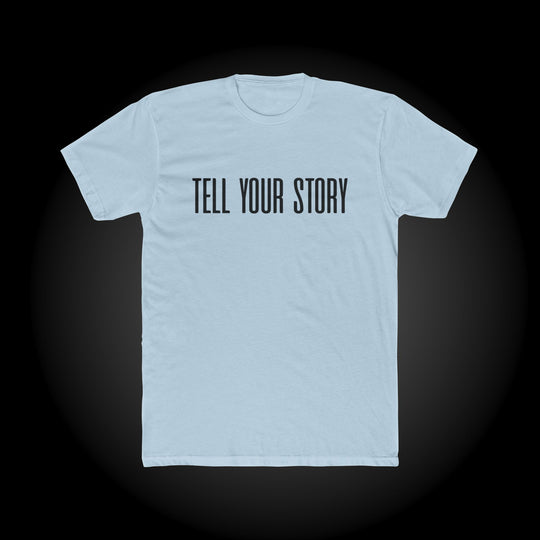 Tell Your Story - Shirt - BLK