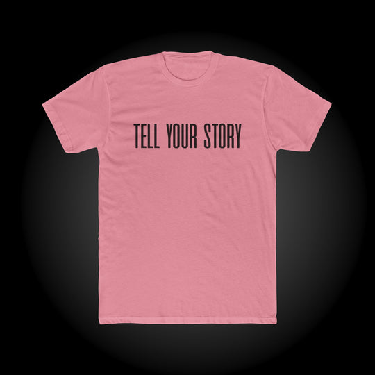 Tell Your Story - Shirt - BLK